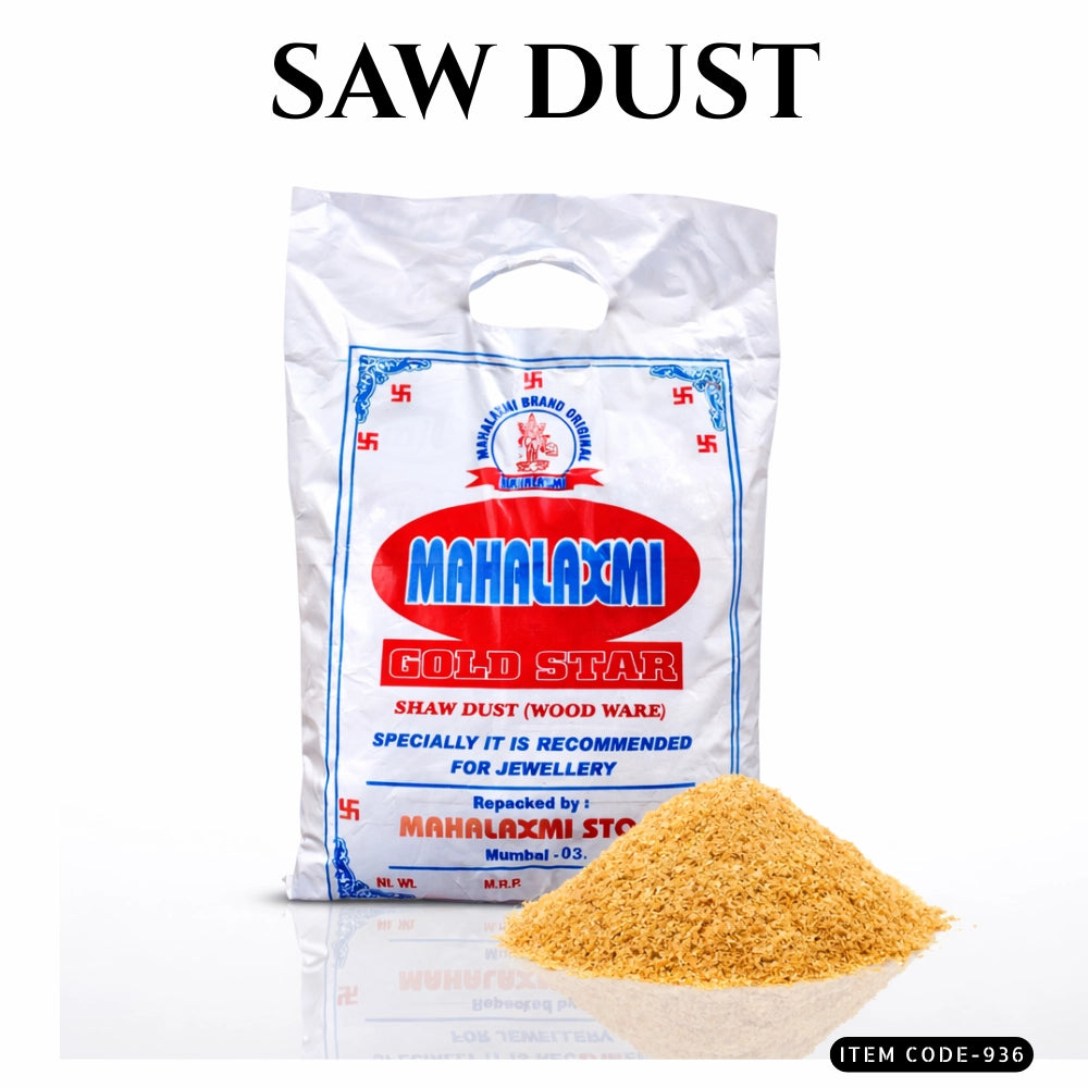 SAW DUST