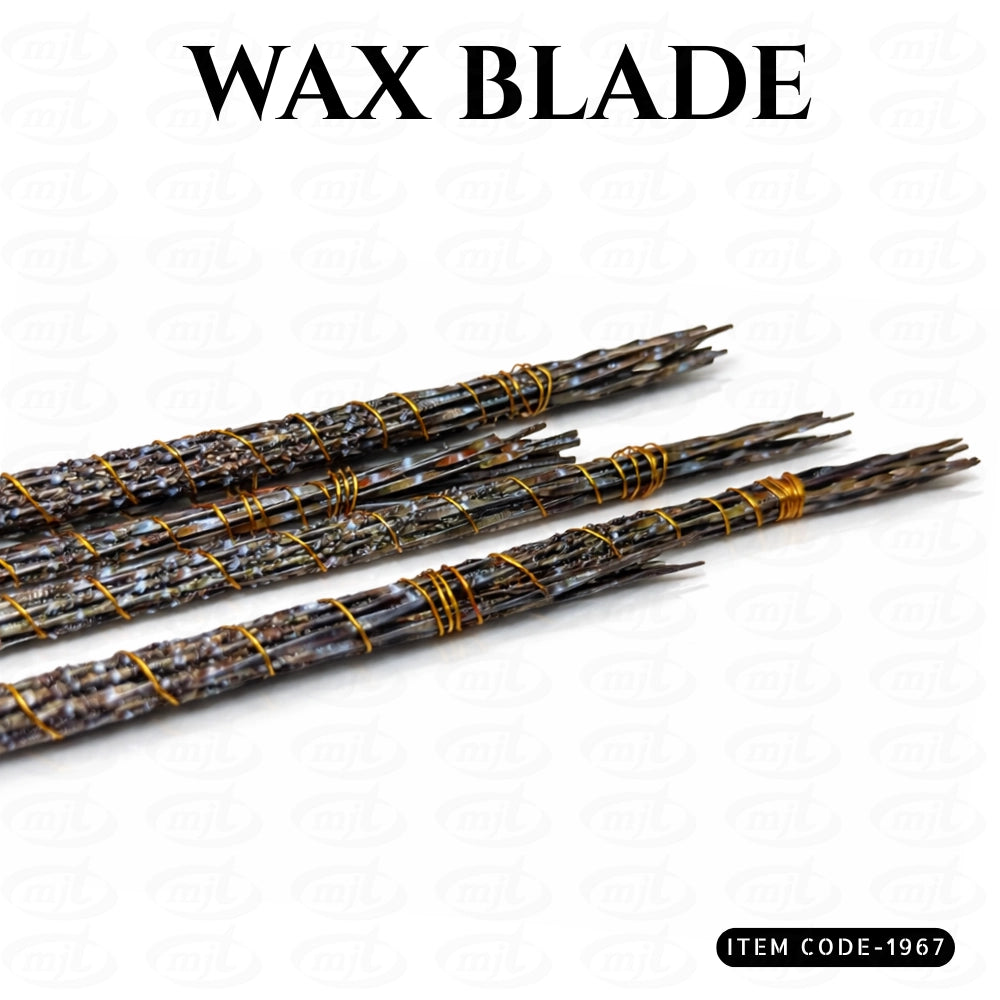 WAX BLADE