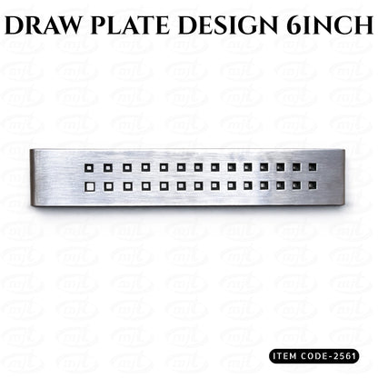 DRAW PLATE DESIGN