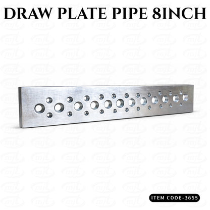 DRAW PLATE PIPE